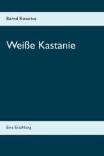 Weisse Kastanie af Bernd Rosarius