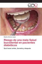 Riesgo de una mala Salud bucodental en pacientes diabeticos af Beatriz Álvarez López