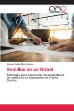 Semillas de un Nobel af Hermes Julián Mora Santos