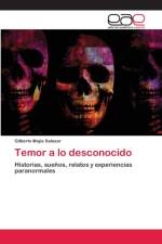 Temor a lo desconocido af Gilberto Mejía Salazar