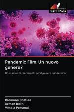 Pandemic Film. Un nuovo genere? af Azman Bidin