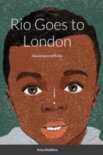 Rio Goes to London af Anna Robbins