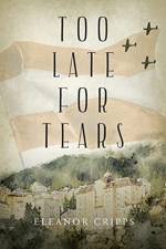 Too Late for Tears af Eleanor Cripps