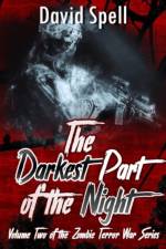 Darkest Part of the Night af David Spell