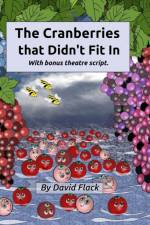 Cranberries That Didn't Fit In af David Flack