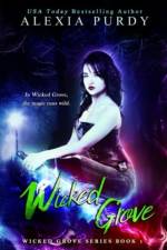 Wicked Grove (Wicked Grove Series Book 1) af Alexia Purdy