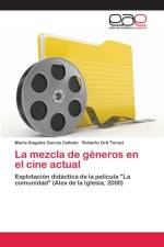 mezcla de generos en el cine actual af Maria Angeles Garcia Collado