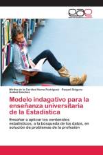 Modelo indagativo para la ensenanza universitaria de la Estadistica af Raquel Diéguez