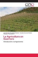 La Agricultura en Guerrero af Evaristo Carreno Roman