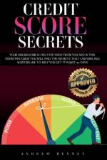 Credit Score Secrets af Andrew Bennet