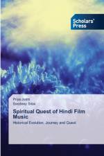 Spiritual Quest of Hindi Film Music af Priya Joshi