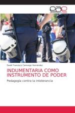 Indumentaria Como Instrumento de Poder af David Francisco Camargo Hernández