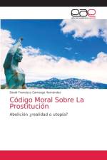 Codigo Moral Sobre La Prostitucion af David Francisco Camargo Hernández
