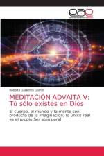 Meditacion Advaita V af Roberto Guillermo Gomes