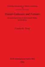 Hunter-Gatherers and Farmers af Carolyn R Thorp