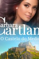 O Castelo do Medo (A Eterna Coleção de Barbara Cartland 48) af Barbara Cartland