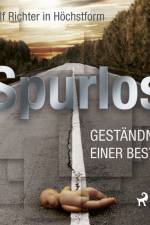 Spurlos - Geständnis einer Bestie af Harald Franklin