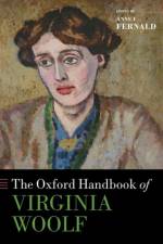 The Oxford Handbook of Virginia Woolf