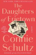 The Daughters of Erietown af Connie Schultz