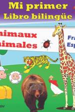 Mi Primer Libro Bilingue-Animales af Maher Ben
