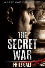 Secret War af Fritz Galt