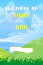 Let There Be Light af H K Harb