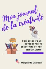 Mon journal de la creativite af Marguerite Depradel