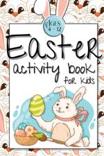 Easter Activity Book for Kids Ages 4-12 af Josef Bachheimer