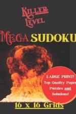 KILLER LEVEL MEGA SUDOKU 16X16 Grids af V P Nightshade