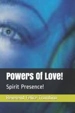 Powers Of Love! af Reverend Felice Trombino