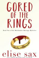 Gored of the Rings af Elise Sax