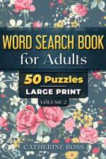 Word Search Books For Adults Volume 2 af Catherine Ross