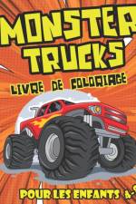 Monster Trucks Livre De Coloriage Pour Les Enfants af Lt Publishing