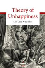 Theory of Unhappiness af Luis Cruz-Villalobos