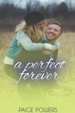 Perfect Forever af Paige Powers