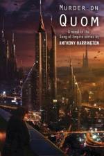 Murder on Quom af Anthony Harrington