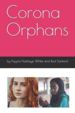 Corona Orphans af Rod Sanford