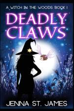 Deadly Claws af Jenna St James