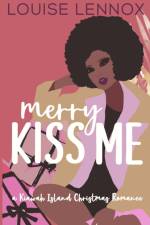Merry Kiss Me af Louise Lennox