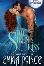 Siren's Kiss af Emma Prince