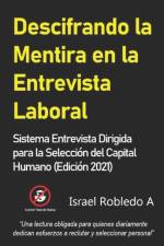 Descifrando la Mentira en la Entrevista Laboral af Israel Robledo Aguilar
