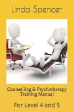 Counselling & Psychotherapy Training Manual af Linda Spencer