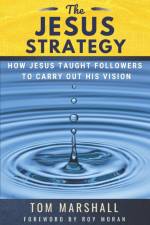 Jesus Strategy af Tom Marshall
