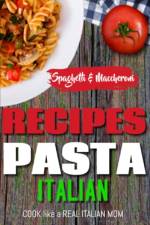 ITALIAN PASTA RECIPES COOKBOOK (Spaghetti & Maccheroni) af Angelo Salvatore Bartender