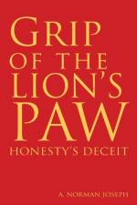 Grip of the Lion's Paw af A. Norman Joseph