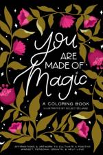 You Are Made of Magic af Kelsey Delange