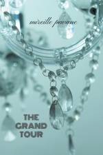 Grand Tour af Mireille Pavane
