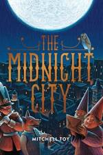 The Midnight City af Mitchell Toy