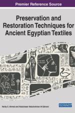 Preservation and Restoration Techniques for Ancient Egyptian Textiles