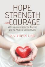Hope, Strength and Courage af Kathryn Lee
